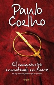 Cover of: Manuscrito encontrado en Accra by Paulo Coelho, Margaret Jull Costa