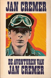 Cover of: De avonturen van Jan Cremer by [geschreven in samenw. met Theun de Winter]
