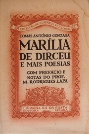 Cover of: Marília de Dirceu e mais poesias. by Tomás Antônio Gonzaga
