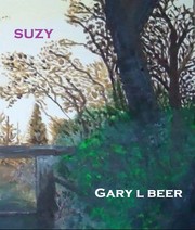 Suzy by Gary L Beer