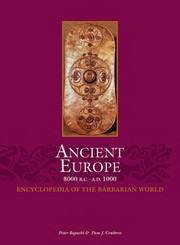 Cover of: Ancient Europe by Peter Bogucki & Pam J. Crabtree, Chief Editors