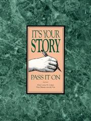 Cover of: It's Your Story-Pass It on