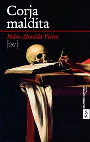 Corja maldita by Pedro Almeida Vieira