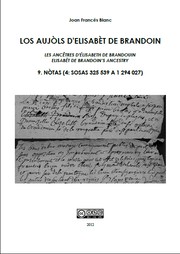 Cover of: Los aujòls d'Elisabèt de Brandoin. 9 – Nòtas (4: Sosas 325 539 a 1 294 027)