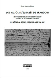 Cover of: Los aujòls d'Elisabèt de Brandoin. 11 – Nòtas (6: Sosas 5 136 952 a 20 780 049)