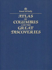 Cover of: Atlas of Columbus and the Great Discoveries | Kenneth Nebenzahl