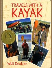 Cover of: Travels with a kayak by Whit Deschner