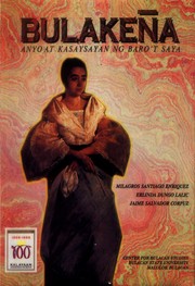 Cover of: Bulakeña: anyo at kasaysayan ng baro't saya