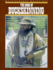 Cover of: Book of Buckskinning by William H. Scurlock