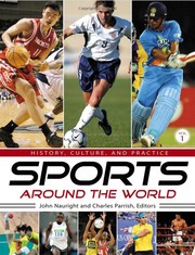 Cover of: Sports around the world: history, culture, and practice