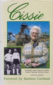 Cissie by Cissie Charlton, Vince Gledhill