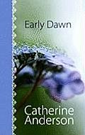 Cover of: Early dawn by Catherine Anderson