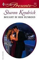 Cover of: Bought by Her Husband by Sharon Kendrick