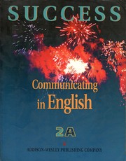 Success Communicating in English Level 2 by Michael Walker