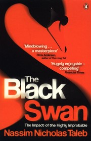 Cover of: The Black Swan: the impact of the highly improbable