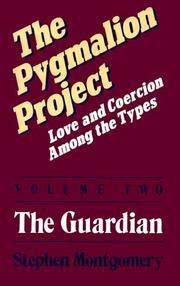 Cover of: The Pygmalion project by Stephen Montgomery