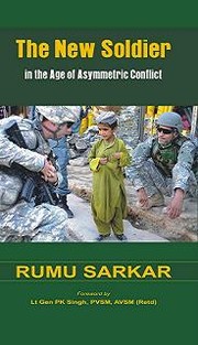 Cover of: The New Soldier in the Age of Asymmetric Conflict