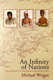 An infinity of nations by Michael J. Witgen