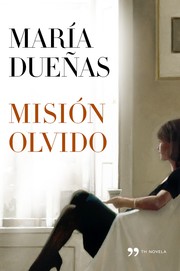 Cover of: Misión olvido by 