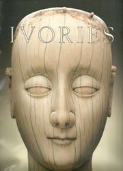 Cover of: Ivories from the overseas oriental provinces of Spain and Portugal.