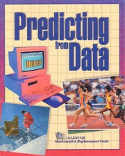 Cover of: Predicting from Data: an alternative unit for representing and analyzing two-variable data