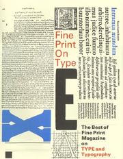 Cover of: Fine print on type by edited by Charles Bigelow, Paul Hayden Duensing, Linnea Gentry.