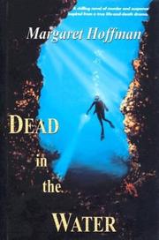 Cover of: Dead in the water by Margaret Hoffman