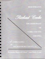 Cover of: Descendants of Richard Cooke the Immigrant of York County Virginia by 