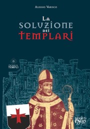 Cover of: "La soluzione dei Templari"