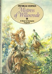Mistress of Willowvale by Patricia Veryan
