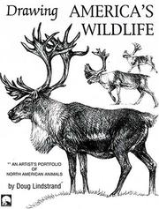 Cover of: Drawing America's wildlife: an artist's portfolio of North American animals