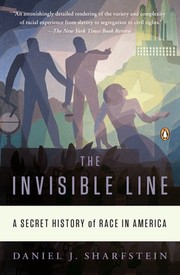 Cover of: The Invisible Line: a secret history of race in America