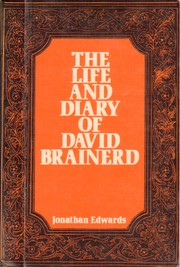 The Life and Diary of David Brainerd