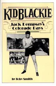 Cover of: Kid Blackie: Jack Dempsey's Colorado days