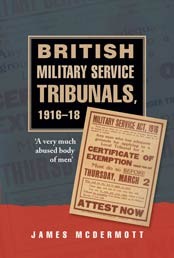 British military service tribunals, 1916-1918