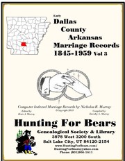 Cover of: Early Dallas County Arkansas Marriage Records Vol 3 1845-1959