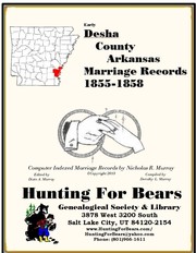 Early Desha County Arkansas Marriage Records 1855-1858 by Nicholas Russell Murray