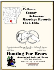 Cover of: Early Calhoun County Arkansas Marriage Records 1851-1885