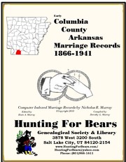 Columbia County Arkansas Marriage Records 1866-1941 by Nicholas Russell Murray