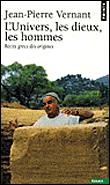 Cover of: L'Univers, les dieux, les hommes by 