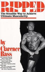 Cover of: Ripped the Sensible Way to Achieve Ultimate Muscularity