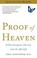 Cover of: Proof of Heaven: A Neurosurgeon's Journey into the Afterlife