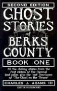 Cover of: Ghost Stories of Berks County, PA.