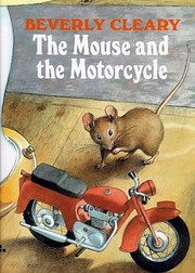 Cover of: The Mouse and the Motorcycle by Beverly Cleary