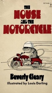 Cover of: Mouse and the Motorcycle | Beverly Cleary