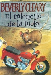 Cover of: El ratoncito de la moto by Beverly Cleary