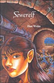 Front cover of Sewerelf by Dan Weiss