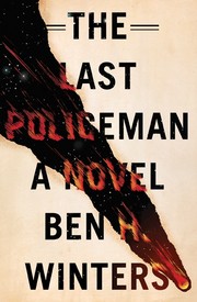 Cover of: The Last Policeman: A Novel by 
