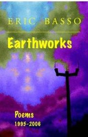 Cover of: Earthworks: Poems 1995-2006