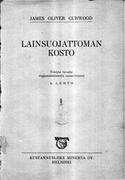 Cover of: Lainsuojattoman Kosto